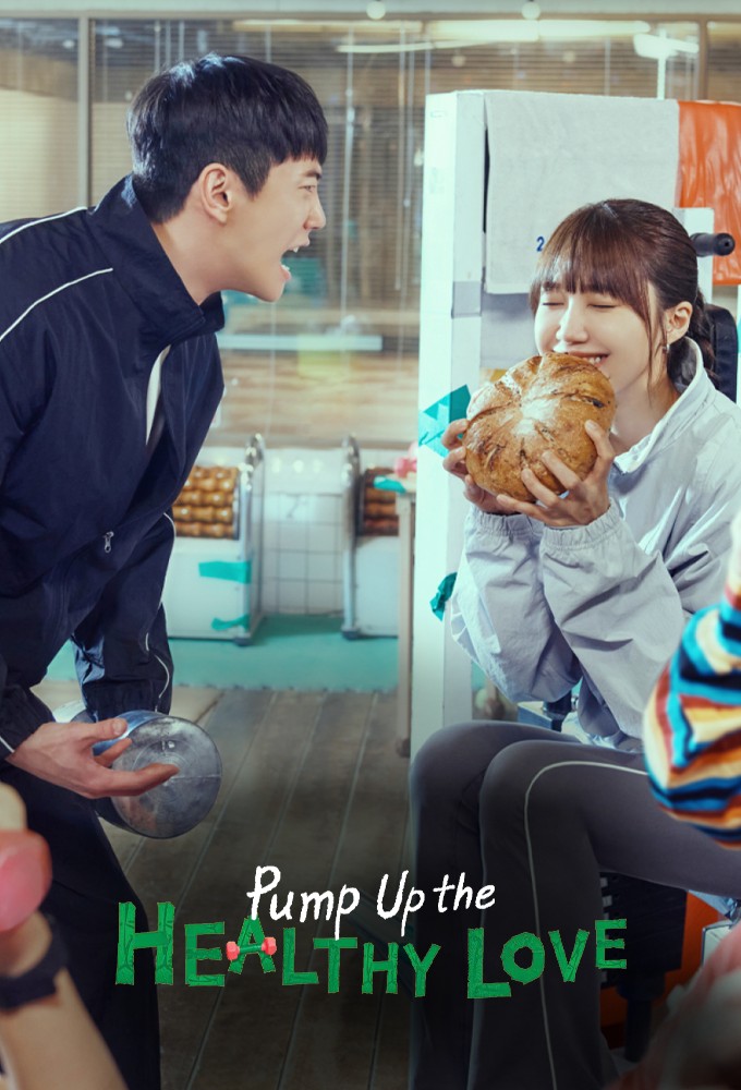 Pump Up the Healthy Love S01