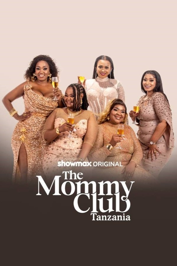 The Mommy Club: Tanzania S01